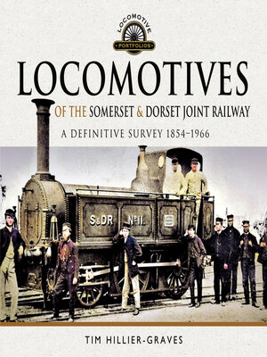 cover image of Locomotives of the Somerset & Dorset Joint Railway